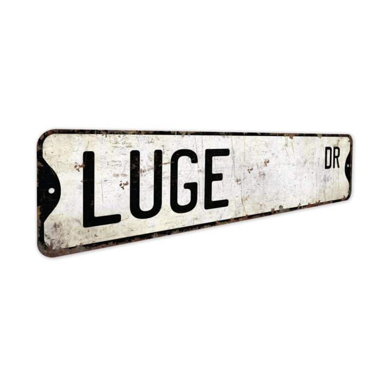 Luge-Premium-Quality-Rustic-Metal-Sign-3