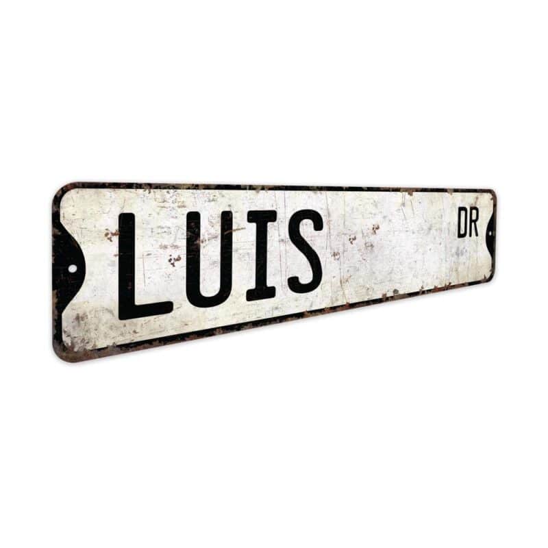 Luis-Name-Sign-Premium-Quality-Rustic-Metal-Sign-3