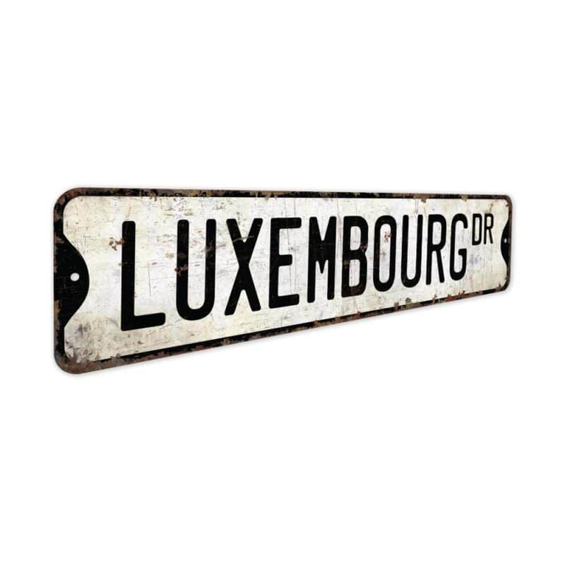 Luxembourg-Premium-Quality-Rustic-Metal-Sign-3