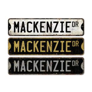 Mackenzie-Name-Sign-Premium-Quality-Rustic-Metal-Sign-2