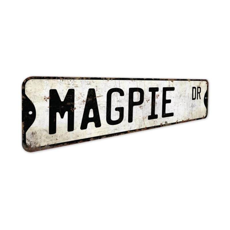 Magpie-Premium-Quality-Rustic-Metal-Sign-3