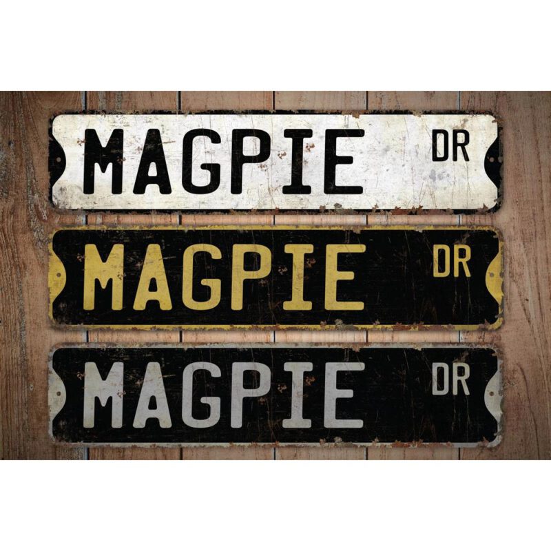 Magpie-Premium-Quality-Rustic-Metal-Sign-Images