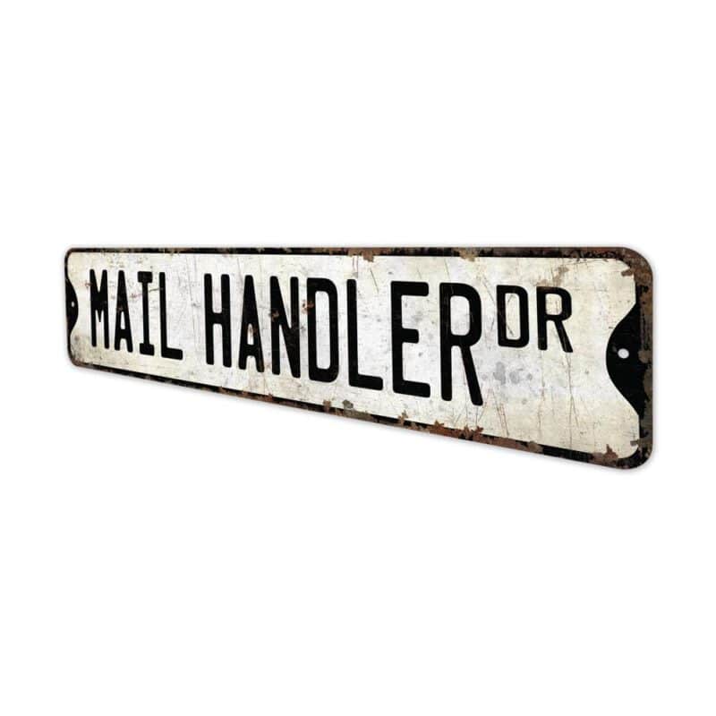 Mail-Handler-Premium-Quality-Rustic-Metal-Sign-4