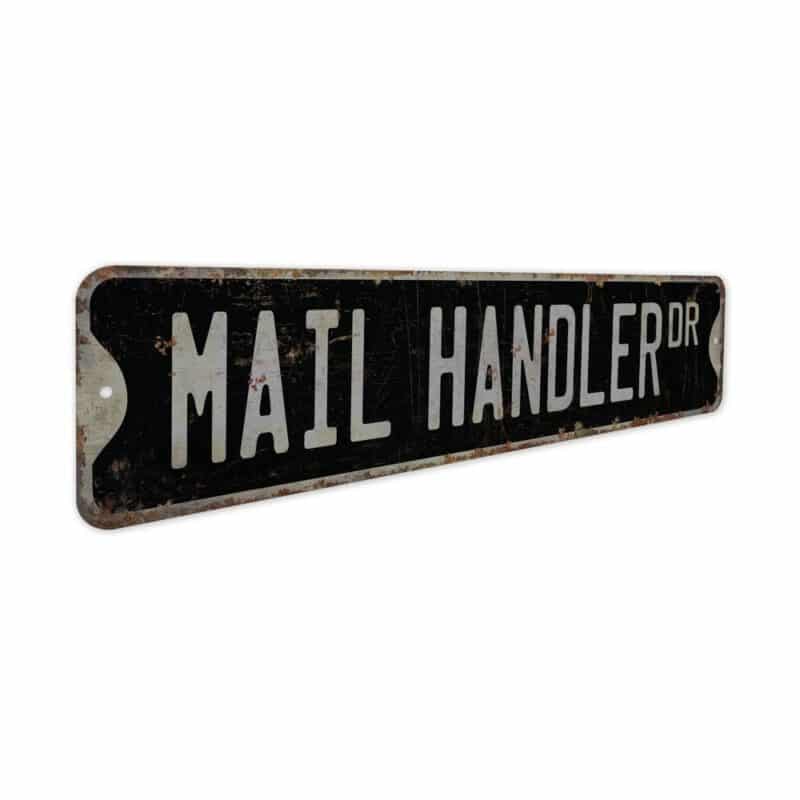 Mail-Handler-Premium-Quality-Rustic-Metal-Sign-7