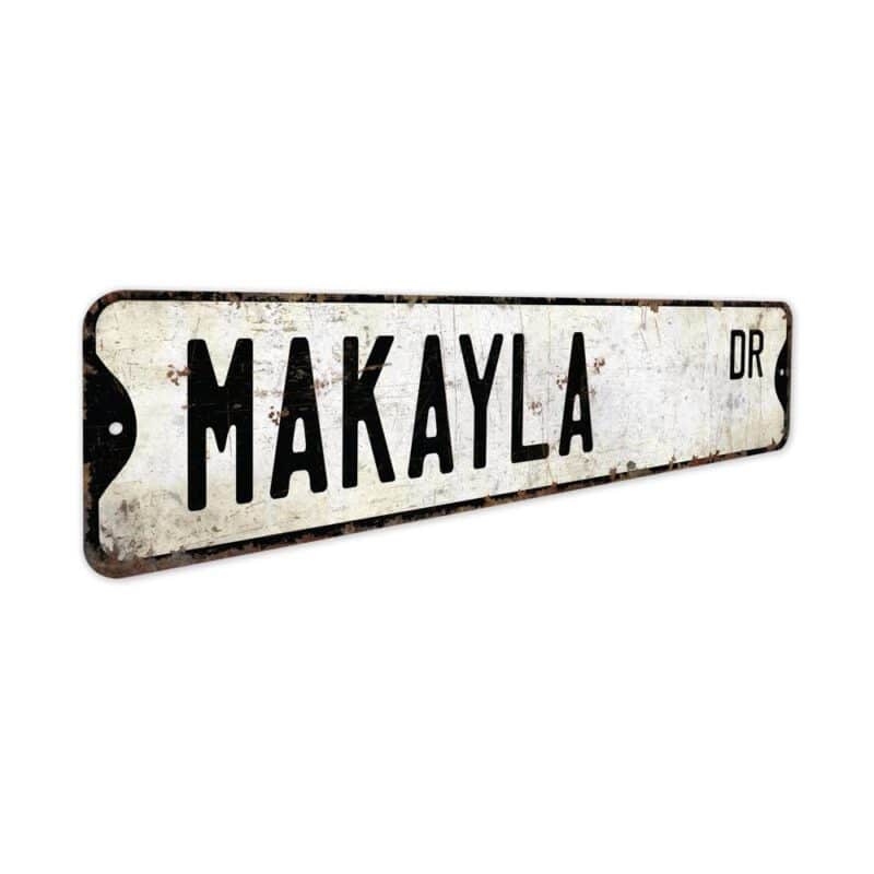 Makayla-Name-Sign-Premium-Quality-Rustic-Metal-Sign-3