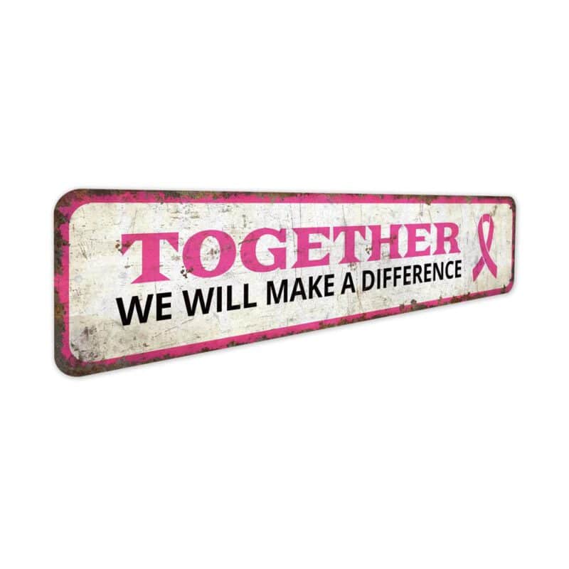 Make-a-Difference-Premium-Quality-Rustic-Metal-Sign-3