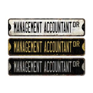 Management-Accountant-Premium-Quality-Rustic-Metal-Sign-2