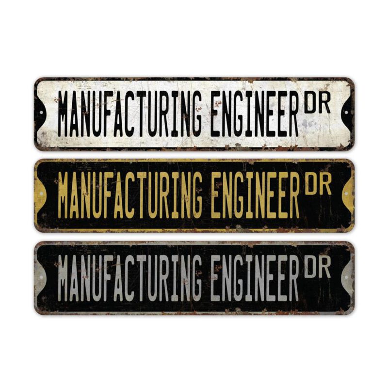 Manufacturing-Engineer-Premium-Quality-Rustic-Metal-Sign-2