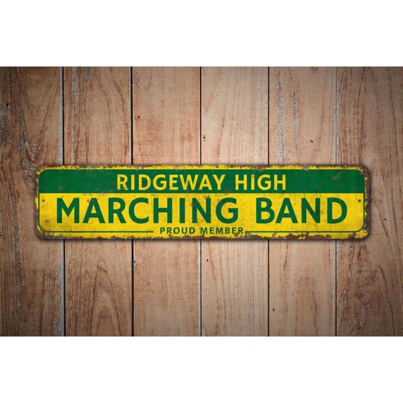 Marching-Band-Proud-Member-Premium-Quality-Rustic-Metal-Sign-Images