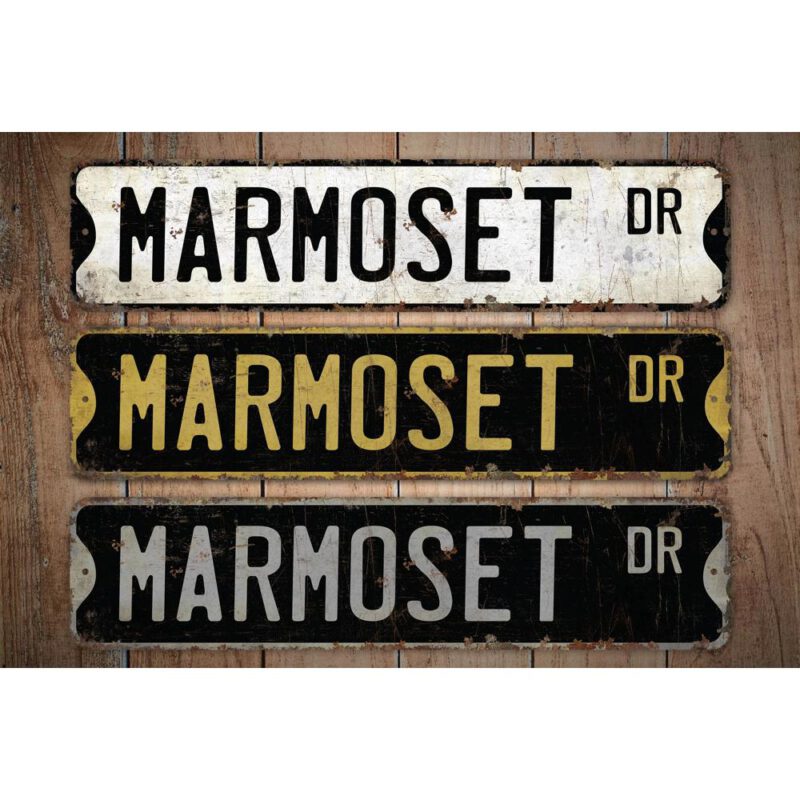 Marmoset-Premium-Quality-Rustic-Metal-Sign-Images