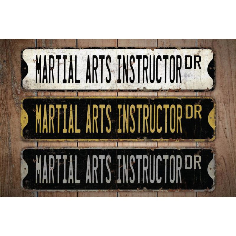 Martial-Arts-Instructor-Premium-Quality-Rustic-Metal-Sign-Images