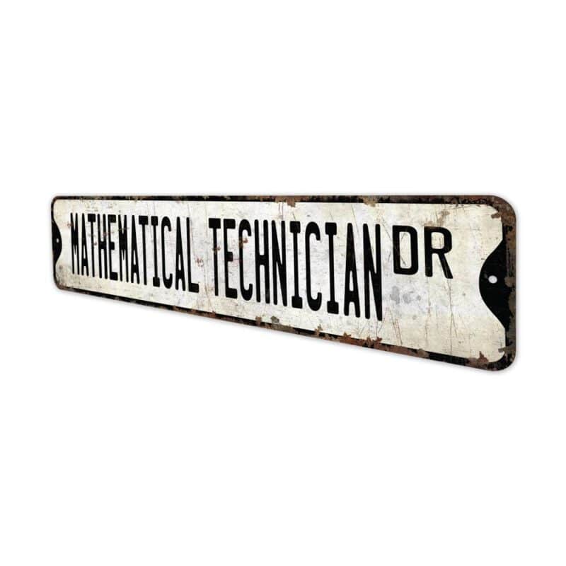 Mathematical-Technician-Premium-Quality-Rustic-Metal-Sign-4