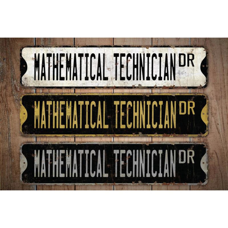 Mathematical-Technician-Premium-Quality-Rustic-Metal-Sign-Images