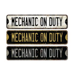 Mechanic-On-Duty-Premium-Quality-Rustic-Metal-Sign-2