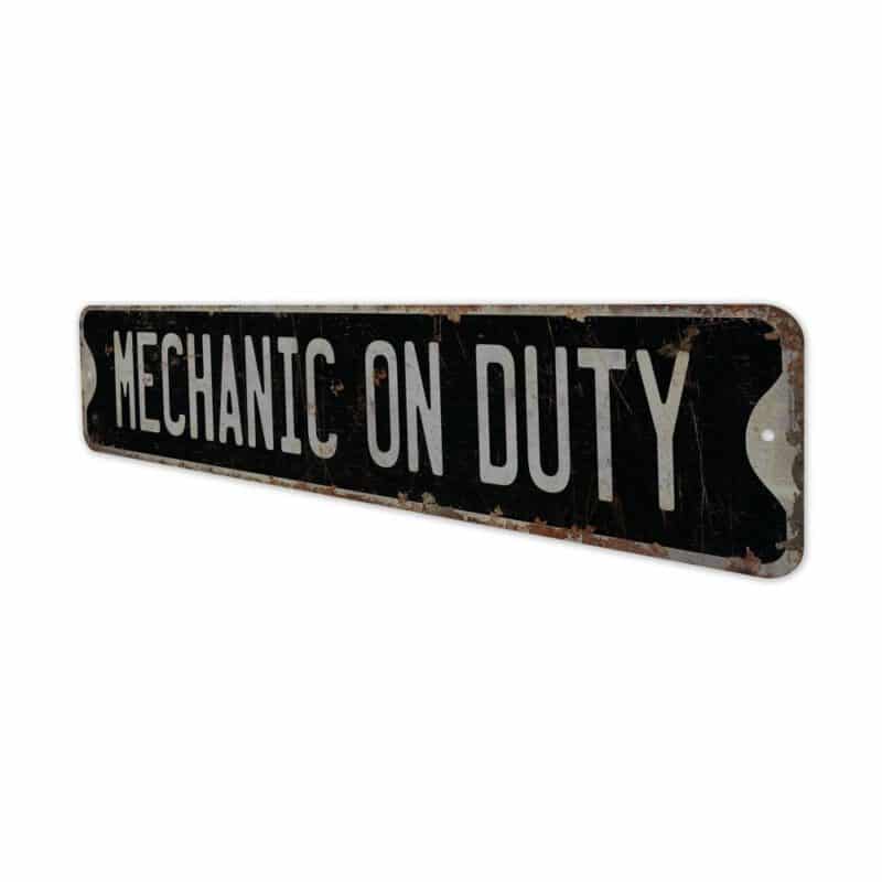 Mechanic-On-Duty-Premium-Quality-Rustic-Metal-Sign-8