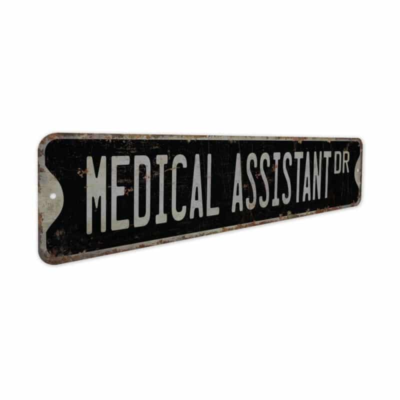 Medical-Assistant-Premium-Quality-Rustic-Metal-Sign-7