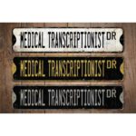 Medical-Transcriptionist-Premium-Quality-Rustic-Metal-Sign-Images