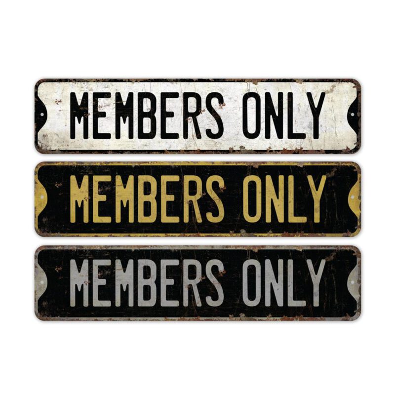 Members-Only-Sign-Premium-Quality-Rustic-Metal-Sign-2