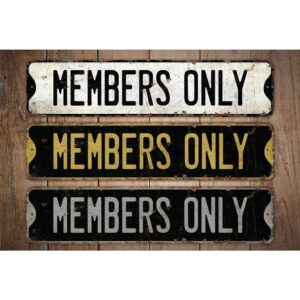 Members-Only-Sign-Premium-Quality-Rustic-Metal-Sign-Images