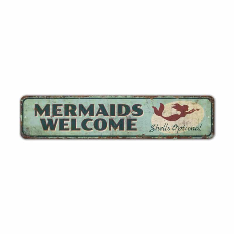 Mermaids-Welcome-Sign-Premium-Quality-Rustic-Metal-Sign-2