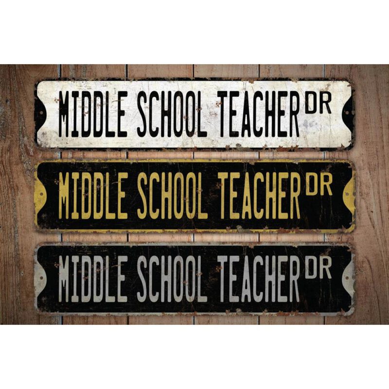 Middle-School-Teacher-Premium-Quality-Rustic-Metal-Sign-Images