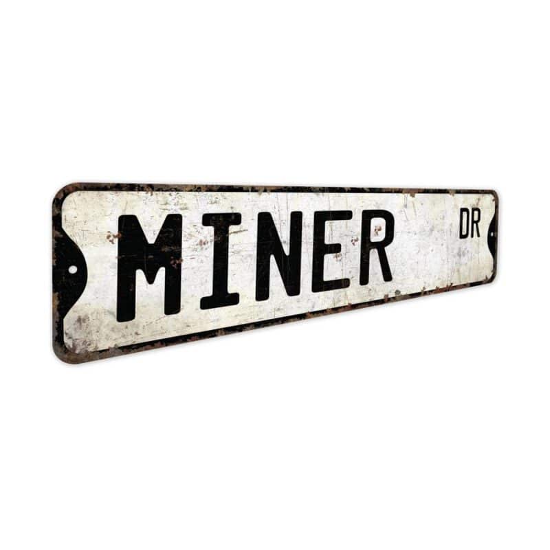 Miner-Premium-Quality-Rustic-Metal-Sign-3