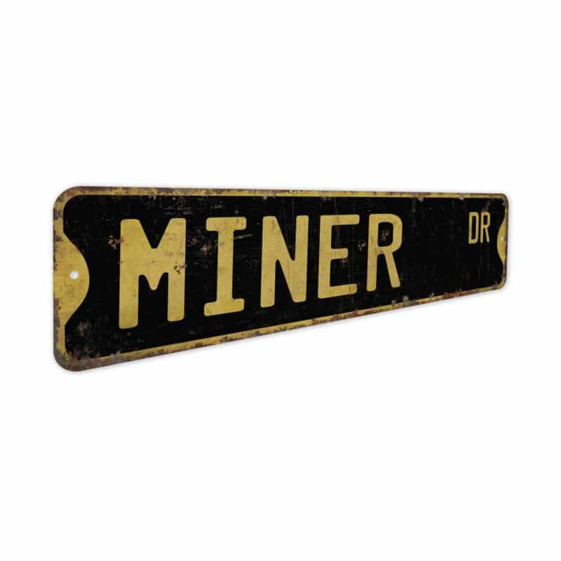 Miner-Premium-Quality-Rustic-Metal-Sign-5