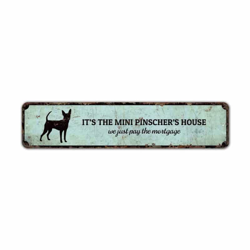 Mini-Pinscher-House-Premium-Quality-Rustic-Metal-Sign-2