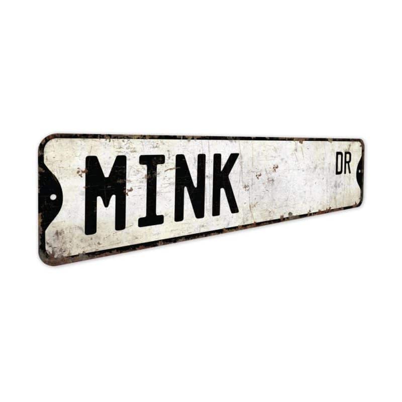 Mink-Premium-Quality-Rustic-Metal-Sign-3