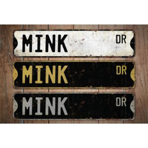 Mink-Premium-Quality-Rustic-Metal-Sign-Images