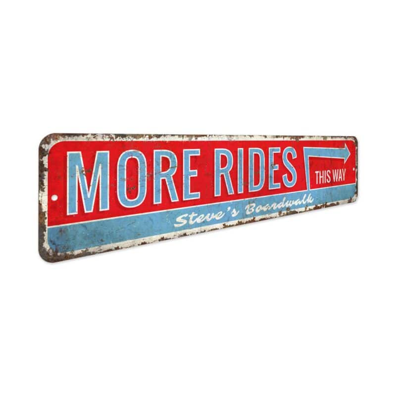 More-Rides-Sign-Premium-Quality-Rustic-Metal-Sign-3