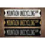 Mountain-Unicycling-Premium-Quality-Rustic-Metal-Sign-Images