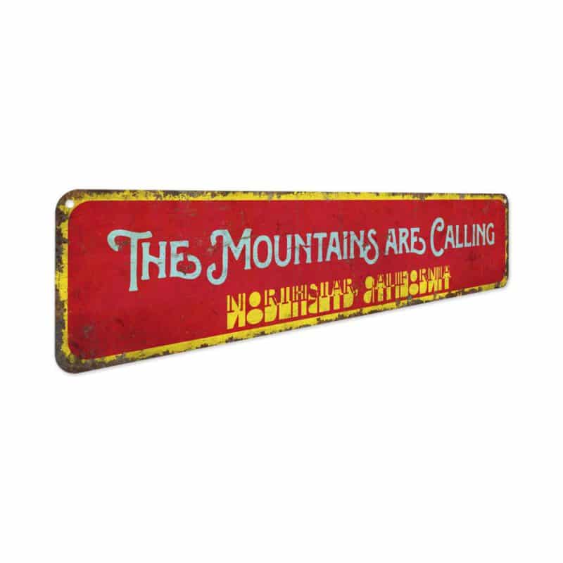 Mountains-Call-Premium-Quality-Rustic-Metal-Sign-3