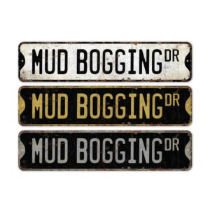 Mud-Bogging-Premium-Quality-Rustic-Metal-Sign-2