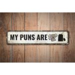 My-Puns-Are-Sign-Premium-Quality-Rustic-Metal-Sign-Images