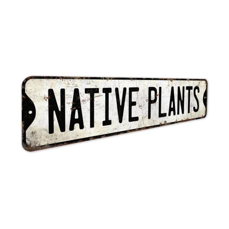 Native-Plants-Premium-Quality-Rustic-Metal-Sign-3