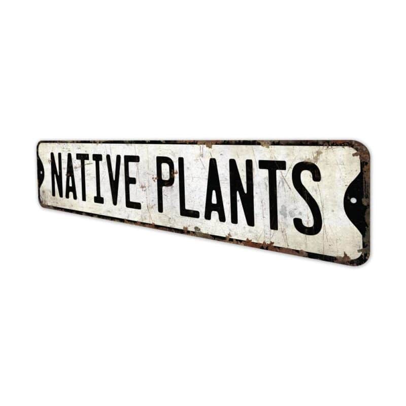 Native-Plants-Premium-Quality-Rustic-Metal-Sign-4