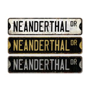 Neanderthal-Premium-Quality-Rustic-Metal-Sign-2