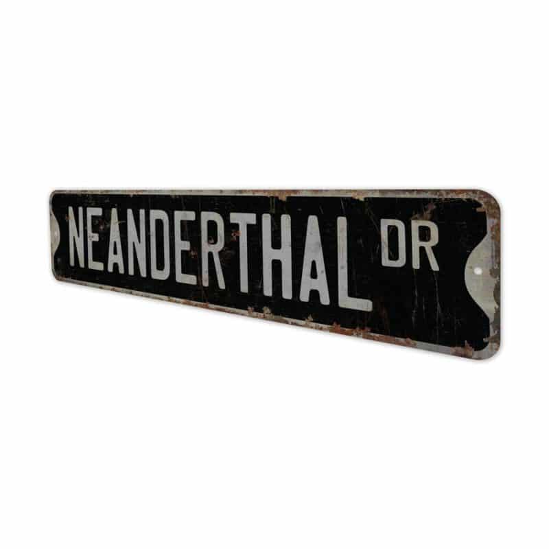 Neanderthal-Premium-Quality-Rustic-Metal-Sign-8