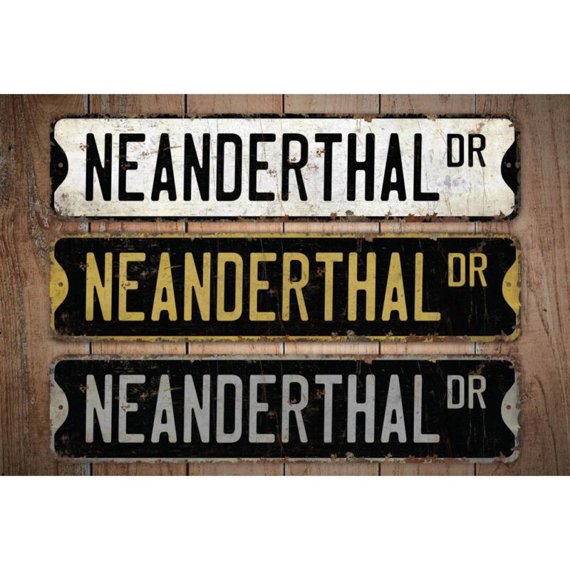 Neanderthal-Premium-Quality-Rustic-Metal-Sign-Images