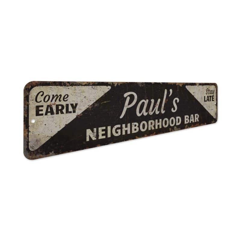 Neighborhood-Bar-Premium-Quality-Rustic-Metal-Sign-3