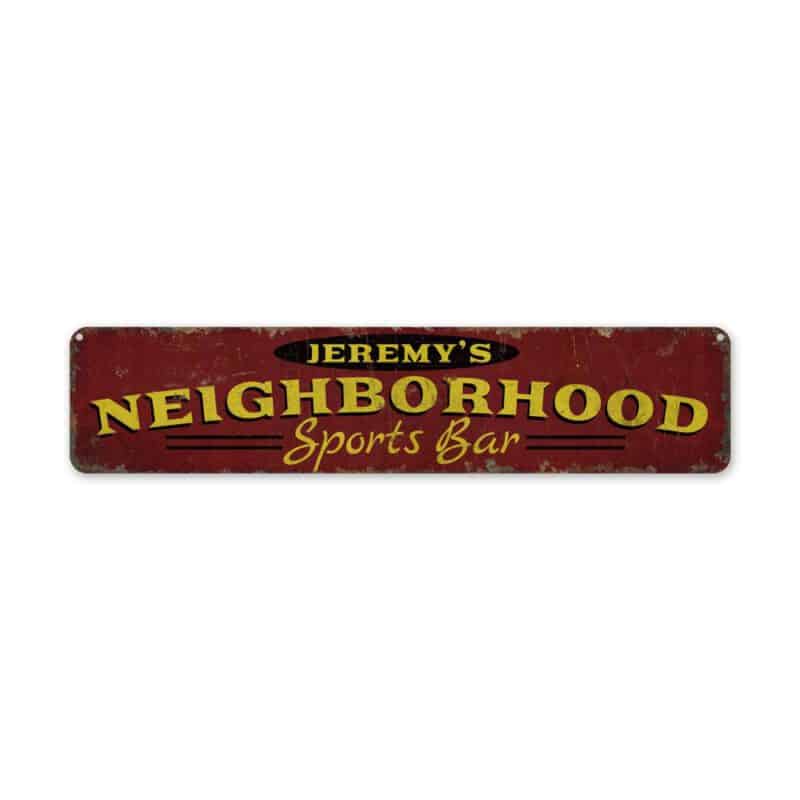 Neighborhood-Sports-Bar-Premium-Quality-Rustic-Metal-Sign-2