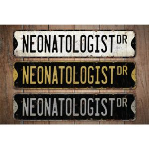 Neonatologist-Premium-Quality-Rustic-Metal-Sign-Images