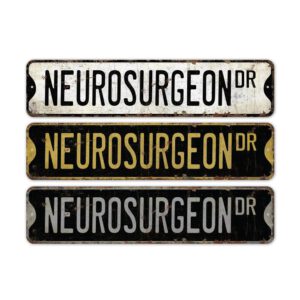 Neurosurgeon-Premium-Quality-Rustic-Metal-Sign-2