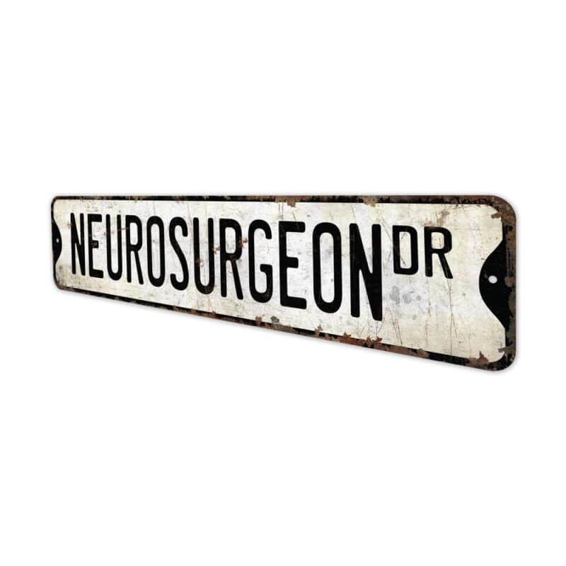 Neurosurgeon-Premium-Quality-Rustic-Metal-Sign-4