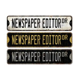 Newspaper-Editor-Premium-Quality-Rustic-Metal-Sign-2