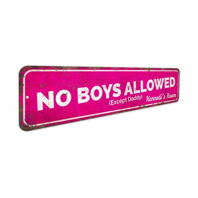 No-Boys-Allowed-Premium-Quality-Rustic-Metal-Sign-3