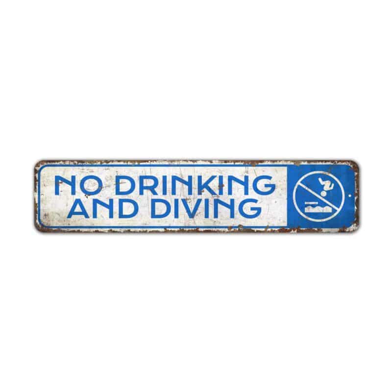 No-Drinking-And-Diving-Premium-Quality-Rustic-Metal-Sign-2