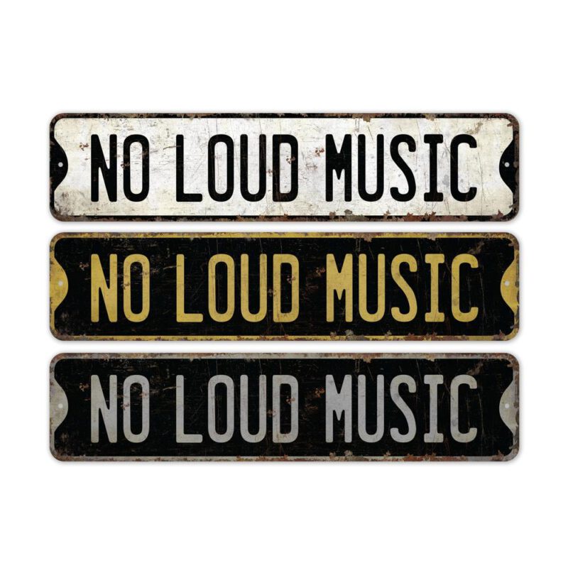 No-Loud-Music-Premium-Quality-Rustic-Metal-Sign-2