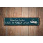 Nobodys-Perfect-Except-Pontoon-Captain-Sign-Premium-Quality-Rustic-Metal-Sign-Images